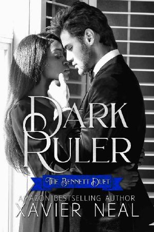 [The Bennett Duet 01] • Dark Ruler